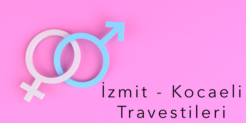 izmit-kocaeli-travesti